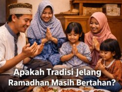 Apakah Tradisi Jelang Ramadhan Masih Bertahan di Indonesia Tahun Ini?