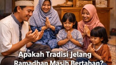 Apakah Tradisi Jelang Ramadhan Masih Bertahan di Indonesia Tahun Ini?